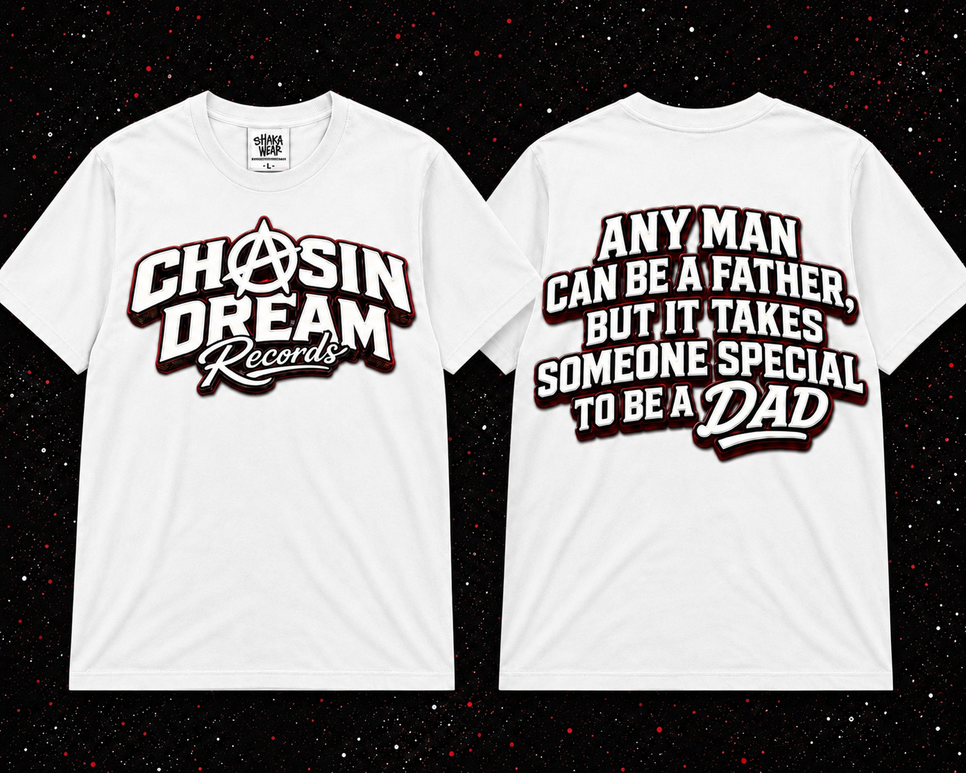 CHASIN A DREAM "FATHERS DAY"