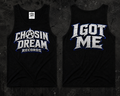 CHASIN A DREAM "I GOT ME"