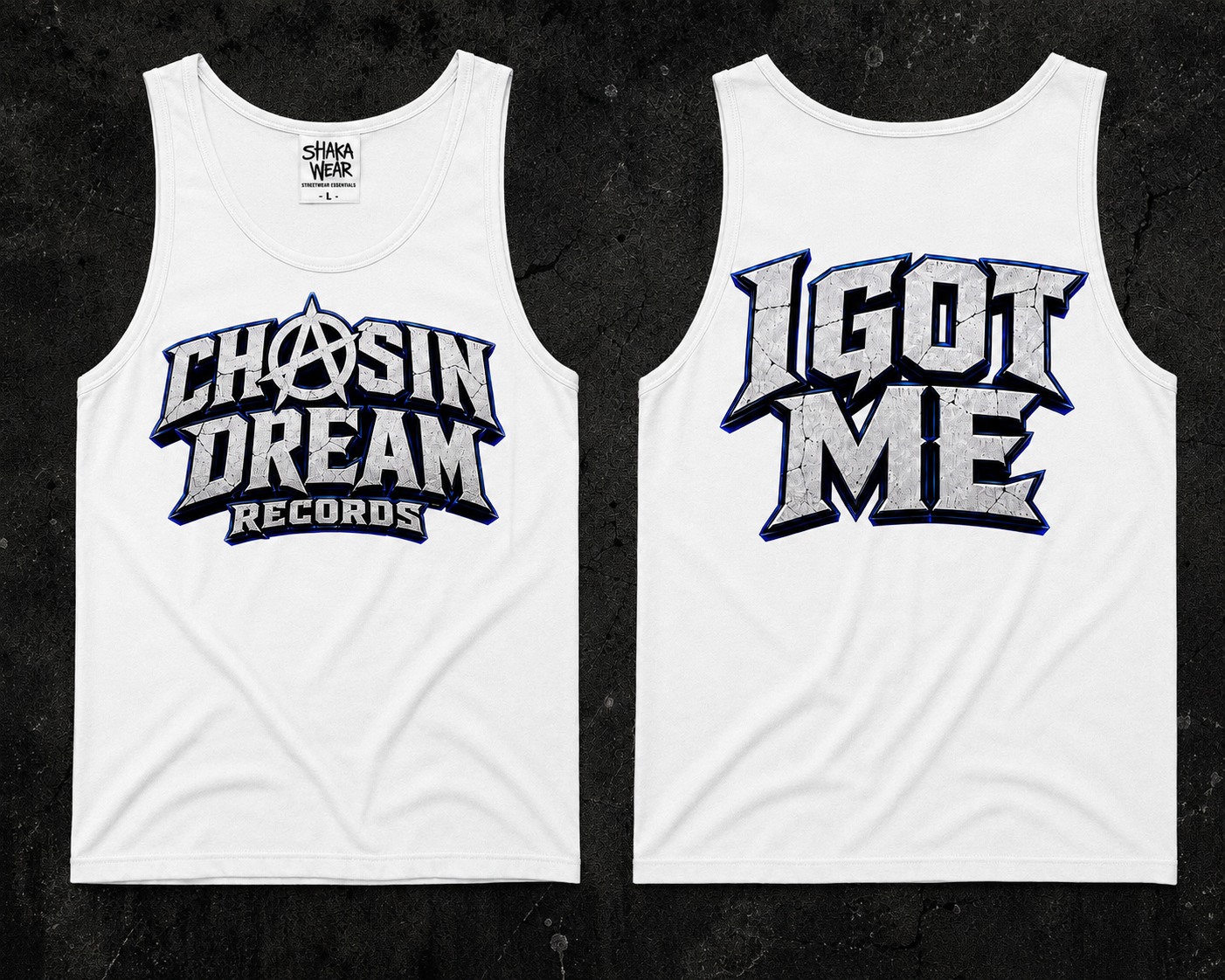 CHASIN A DREAM "I GOT ME"