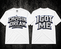 CHASIN A DREAM "I GOT ME"