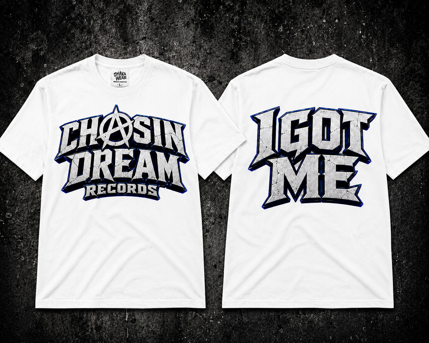 CHASIN A DREAM "I GOT ME"